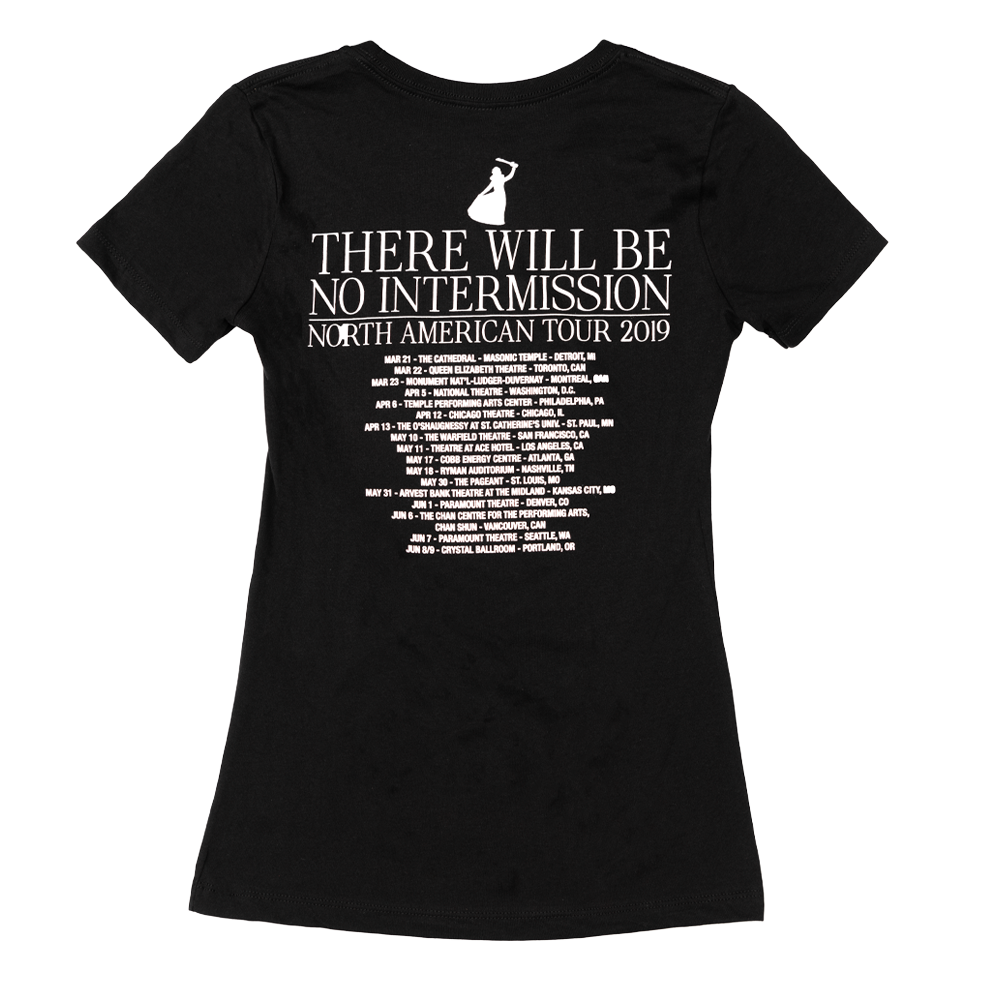 There Will Be No Intermission Tour Tee (Slim Fit)